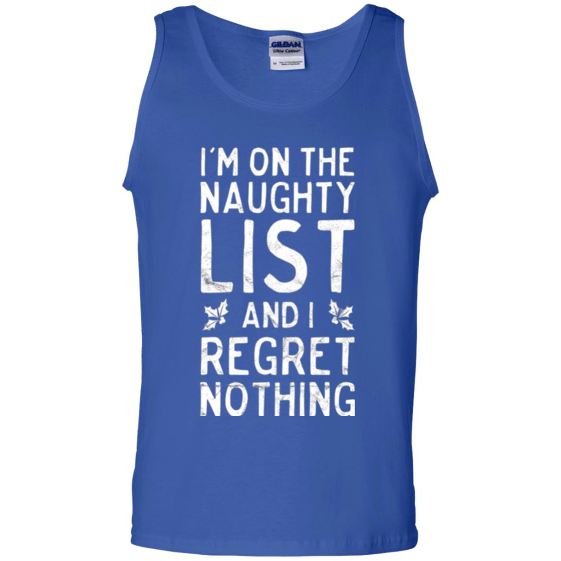 Christmas T-shirt I_m On The Naughty List Royal