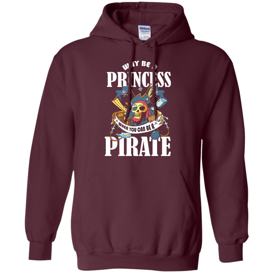 You Can Be A Pirate Cool Pirate Gift Shirt For Girls Maroon