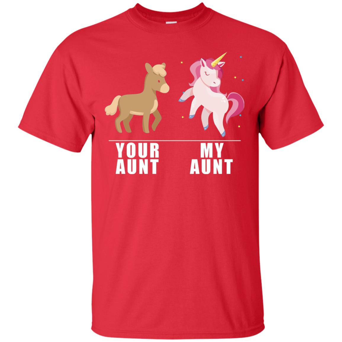 Your Aunt My Aunt Unicorn T-shirt Red