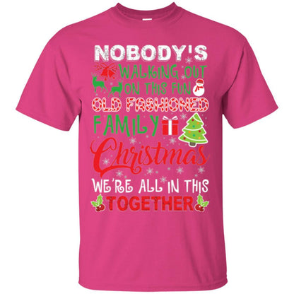 Christmas T-shirt We're All In This Together Heliconia