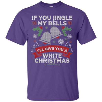 Christmas T-shirt If You Jingle My Bells Purple