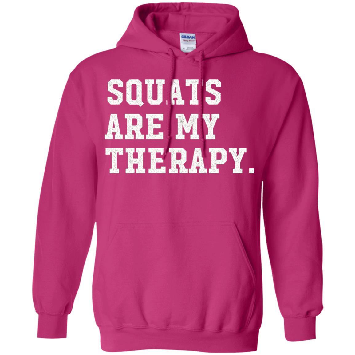 Funny Gym Workout T-shirt Squats Are My Therapy Heliconia