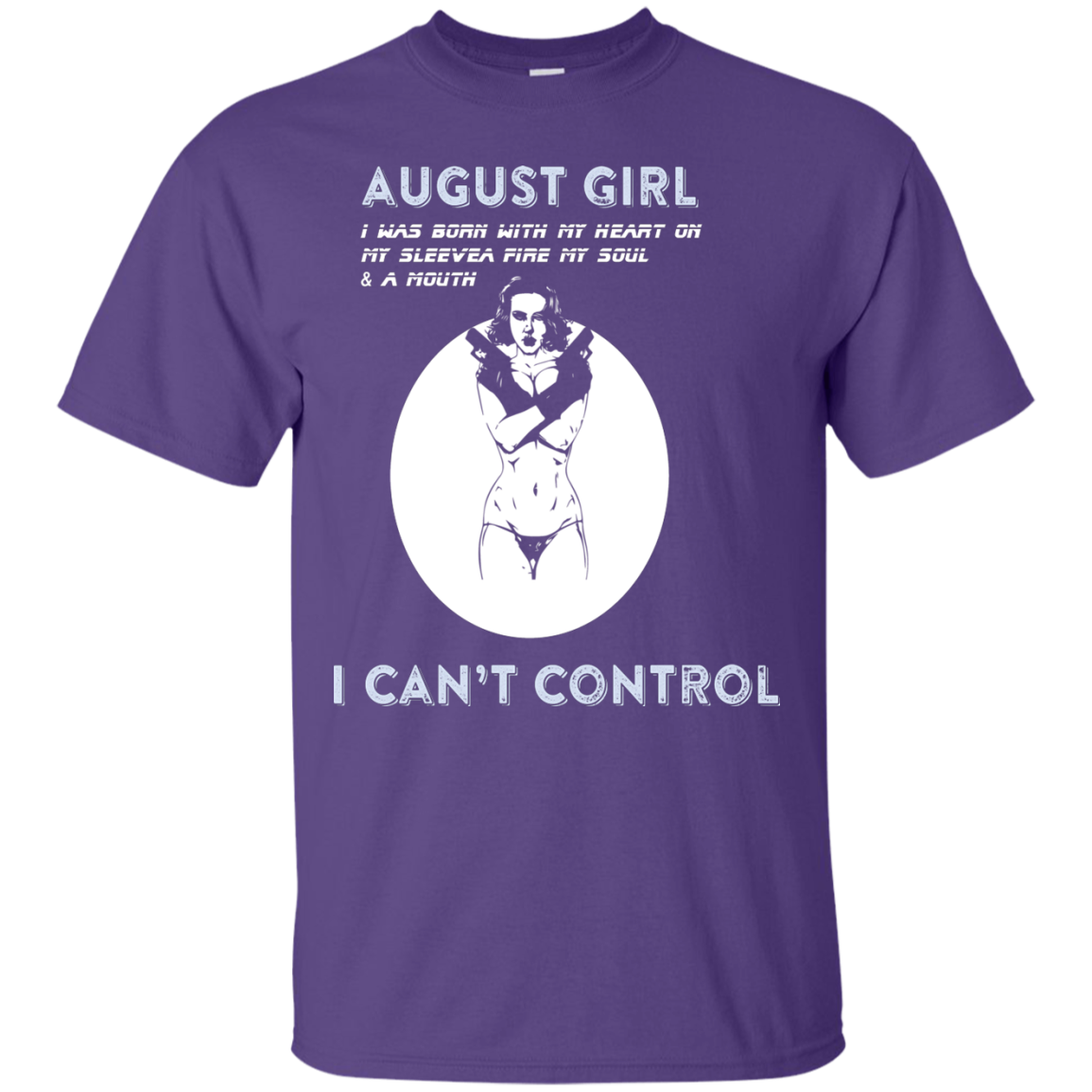August Girl I Was Born With My Heart T-shirt Purple