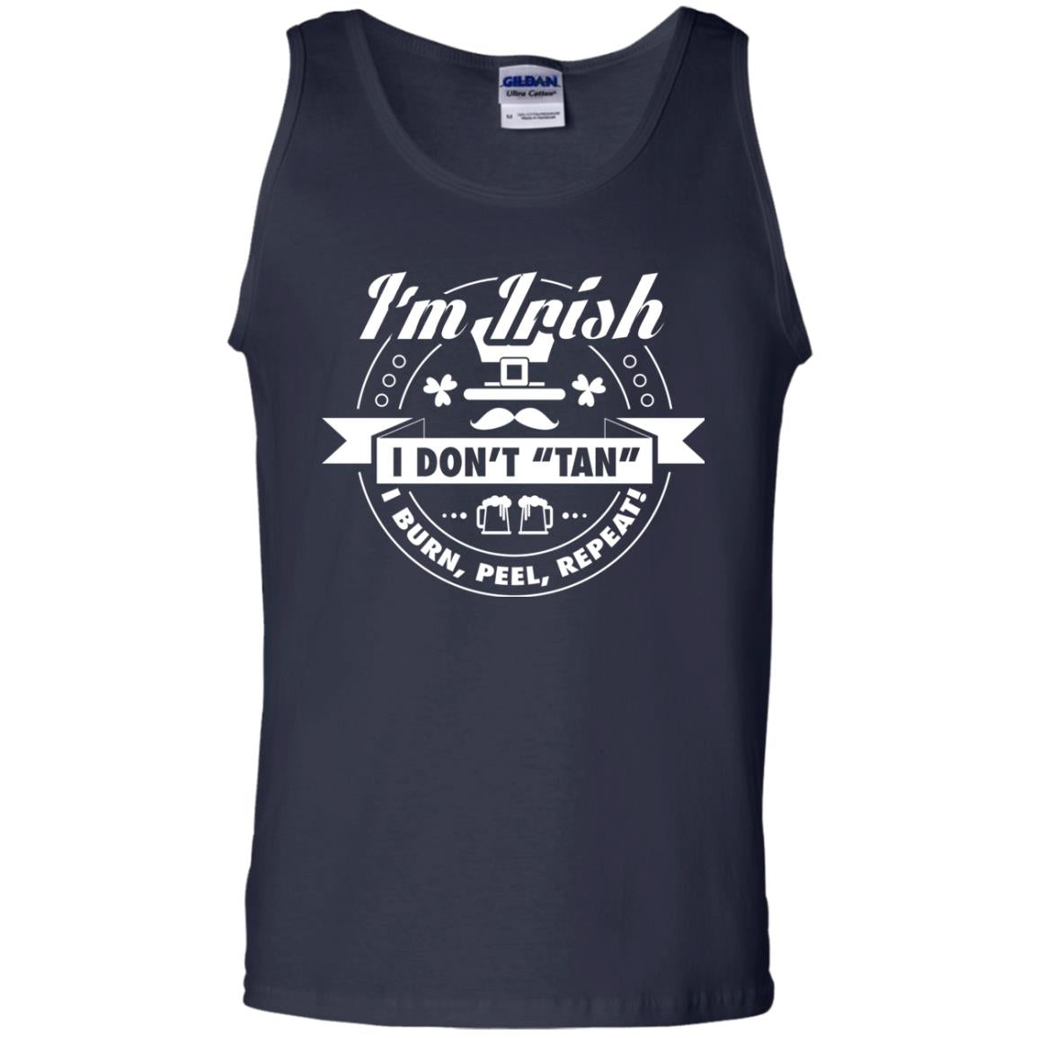 I_m Irish I Don_t Tan I Burn Peel Repeat Saint Patrick_s Day Shirt Navy