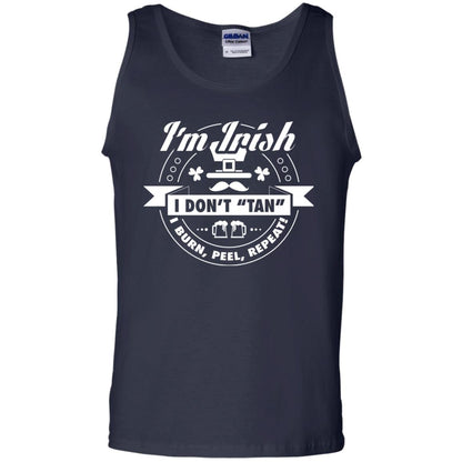 I_m Irish I Don_t Tan I Burn Peel Repeat Saint Patrick_s Day Shirt Navy