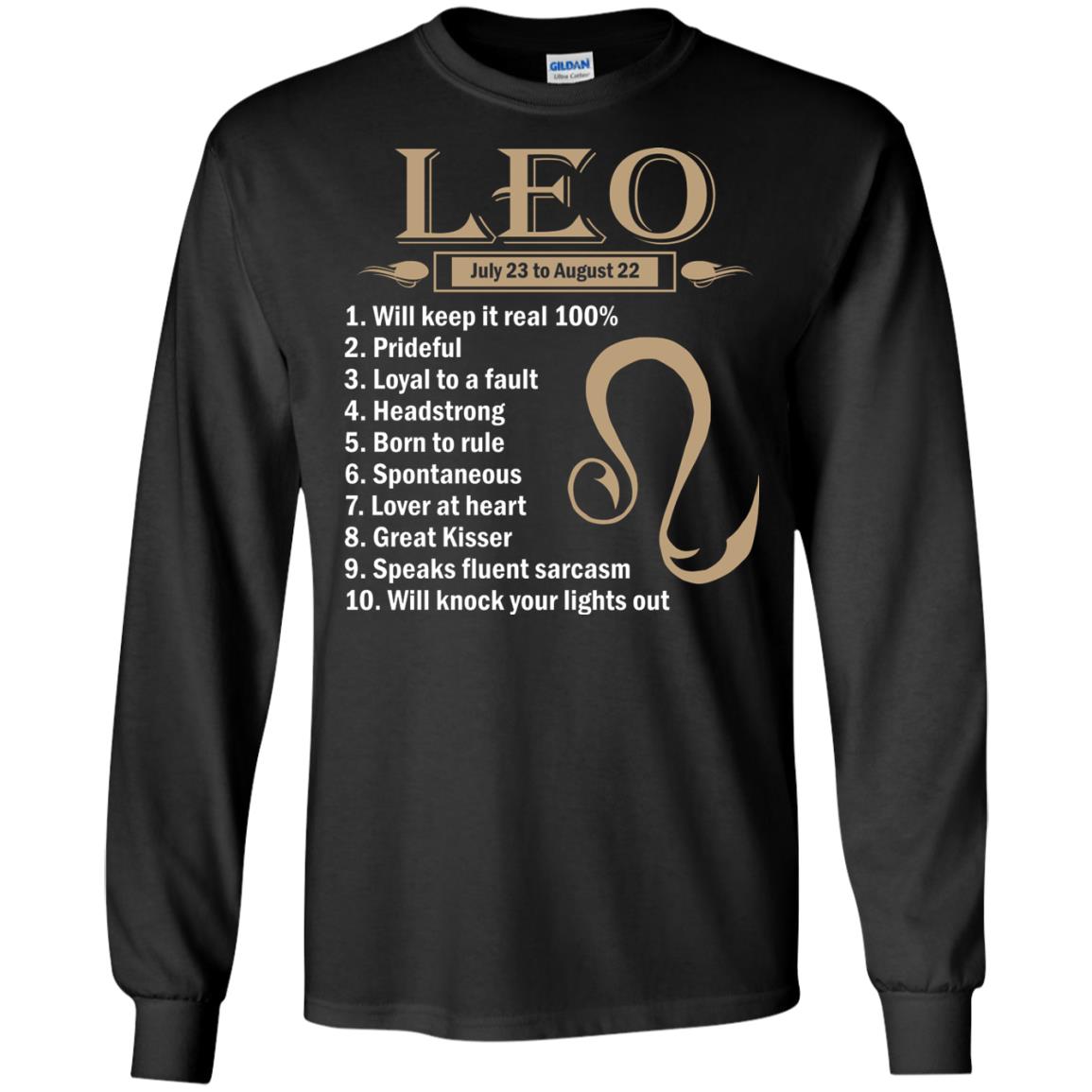 Leo July 23 To August 22 Will Keep It Real 100 Prideful Loyal To