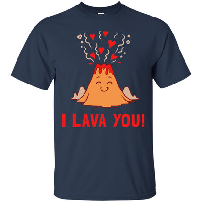 Funny Volcano Valentines Love T-shirt I Lava You T-shirt Navy