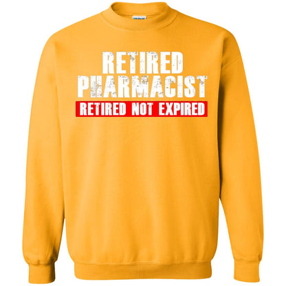 Funny Retired Pharmacist T-shirt Retired Not Expired Gold