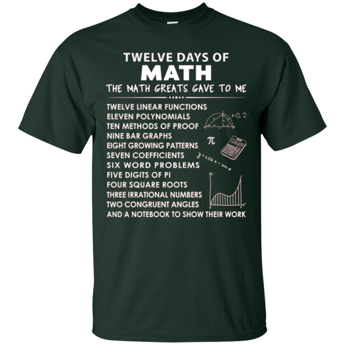 Math T-shirt Twelve Days Of Math Forest Green