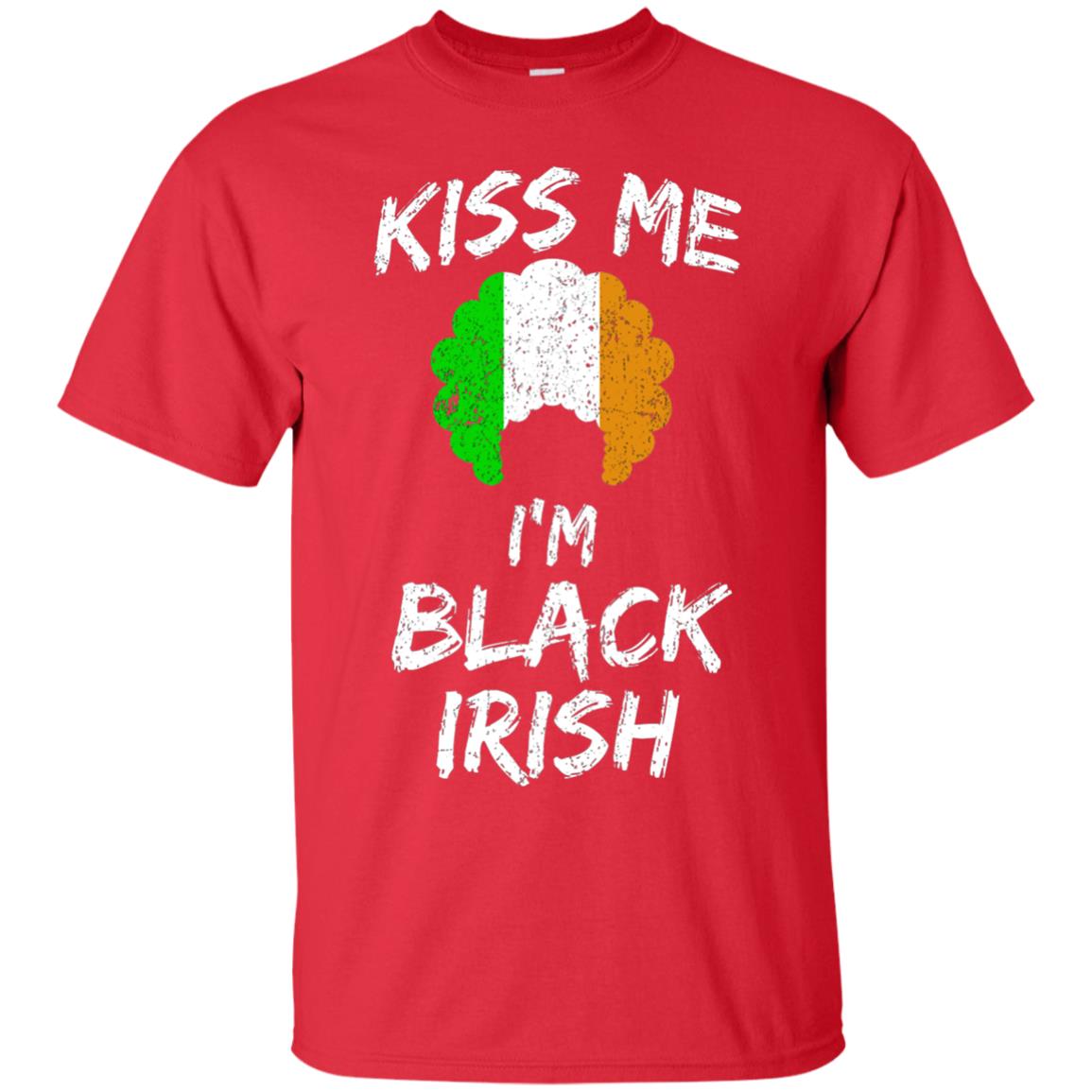 Kiss Me I_m Black Irish Funny St Patrick_s Day T-shirt Red