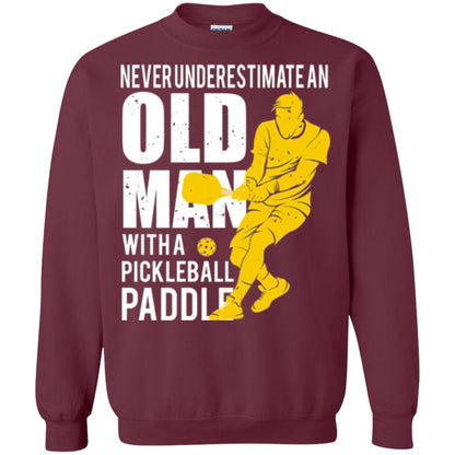 Pickleball T-shirt Never Underestimate Old Man With Pickleball Paddle Maroon