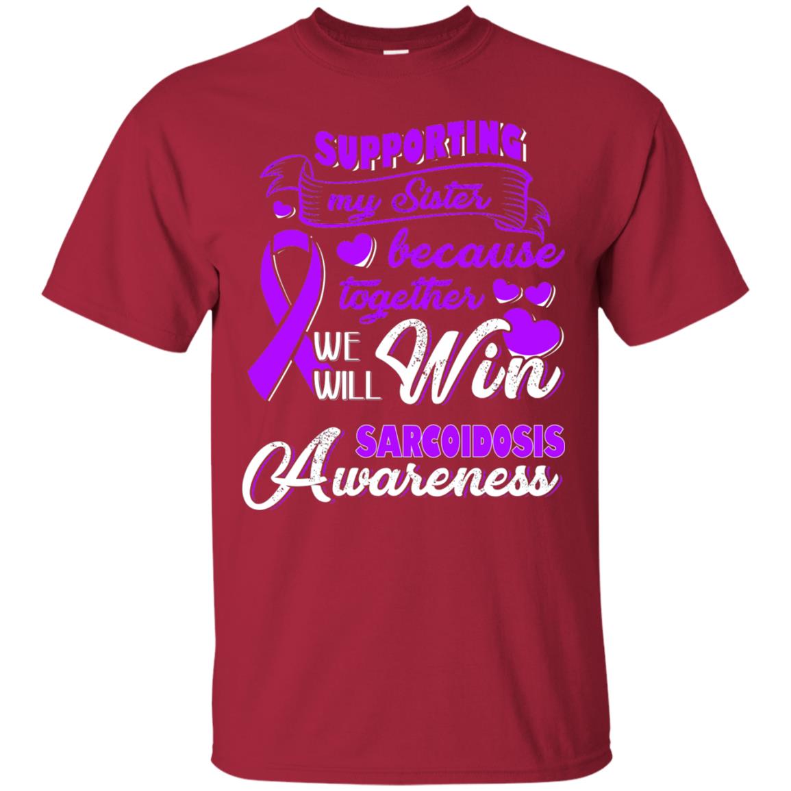 Supporting My Sister Together We Will Win Sarcoidosis Awareness Cardinal