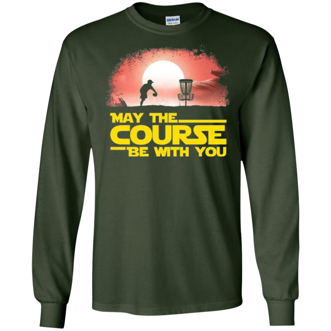 May The Course Be With You T-shirt Forest Green