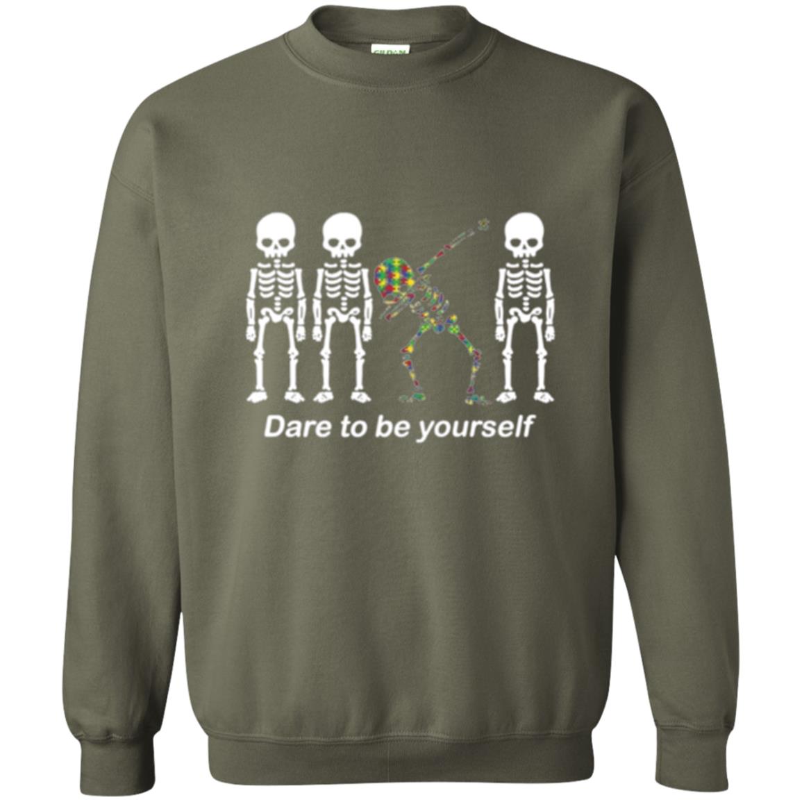 Dabbing T-shirt Dabbing Skeleton Dare To Be Yourself Military Green
