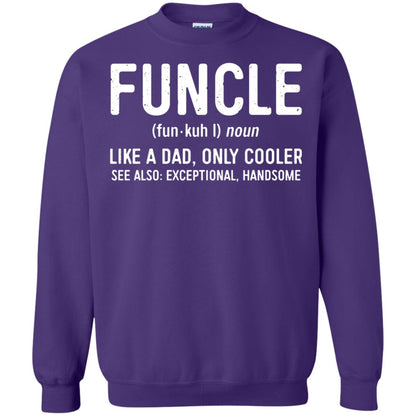 Funcle Definition Like A Dad Only Cooler Uncle T-shirt Purple
