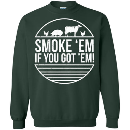 Bbq T-shirt Smoke 'em If You Got 'em Forest Green