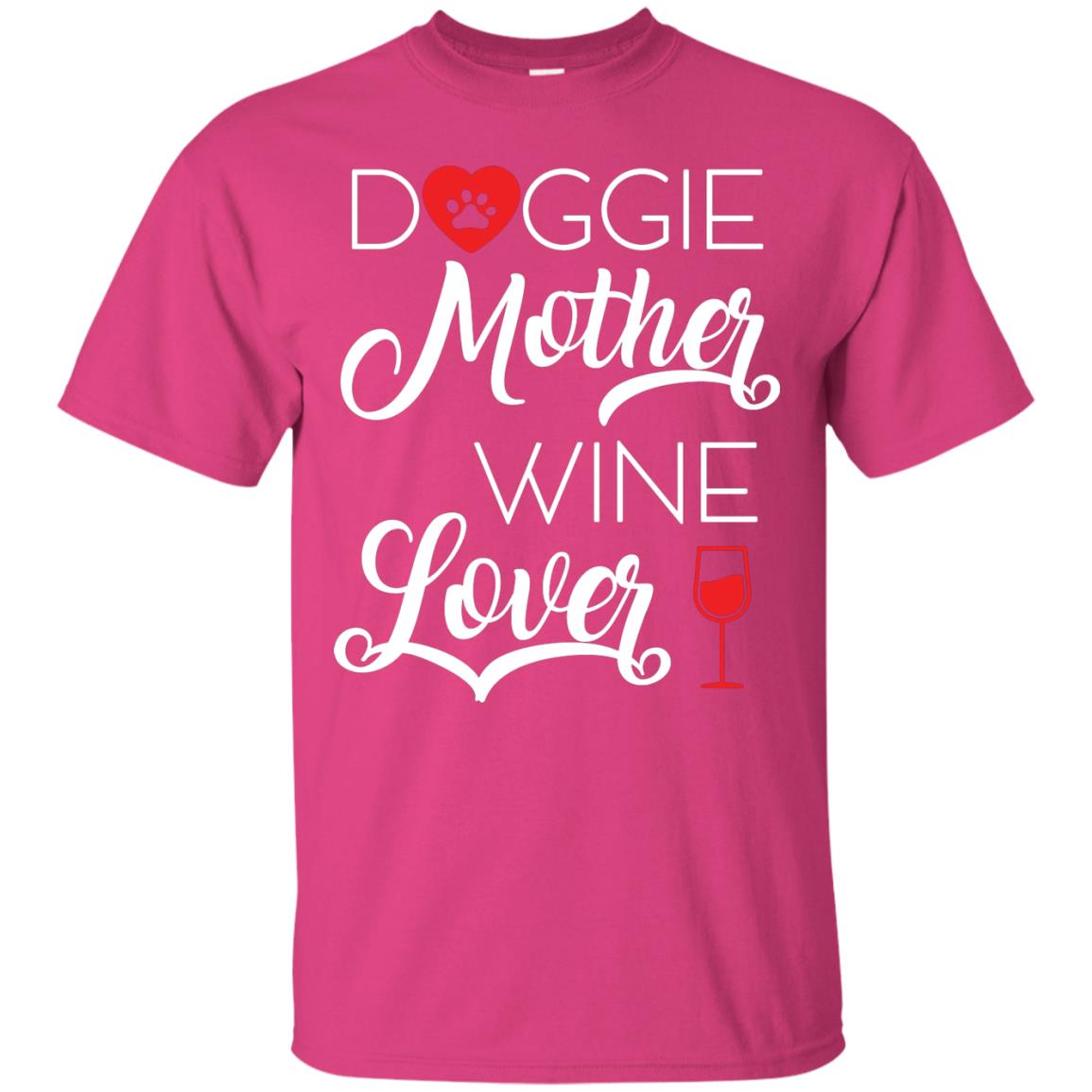 Doggie Mother Wine Lover Dog And Wine Gift Shirt For Mom Heliconia