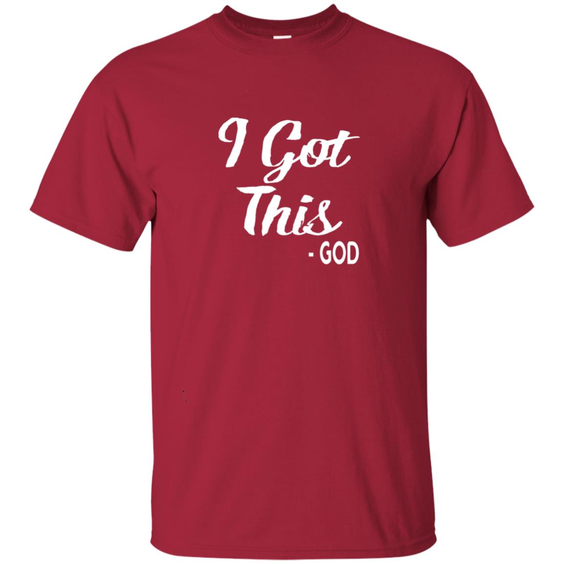I Got This God Christian Faith T-shirt Cardinal