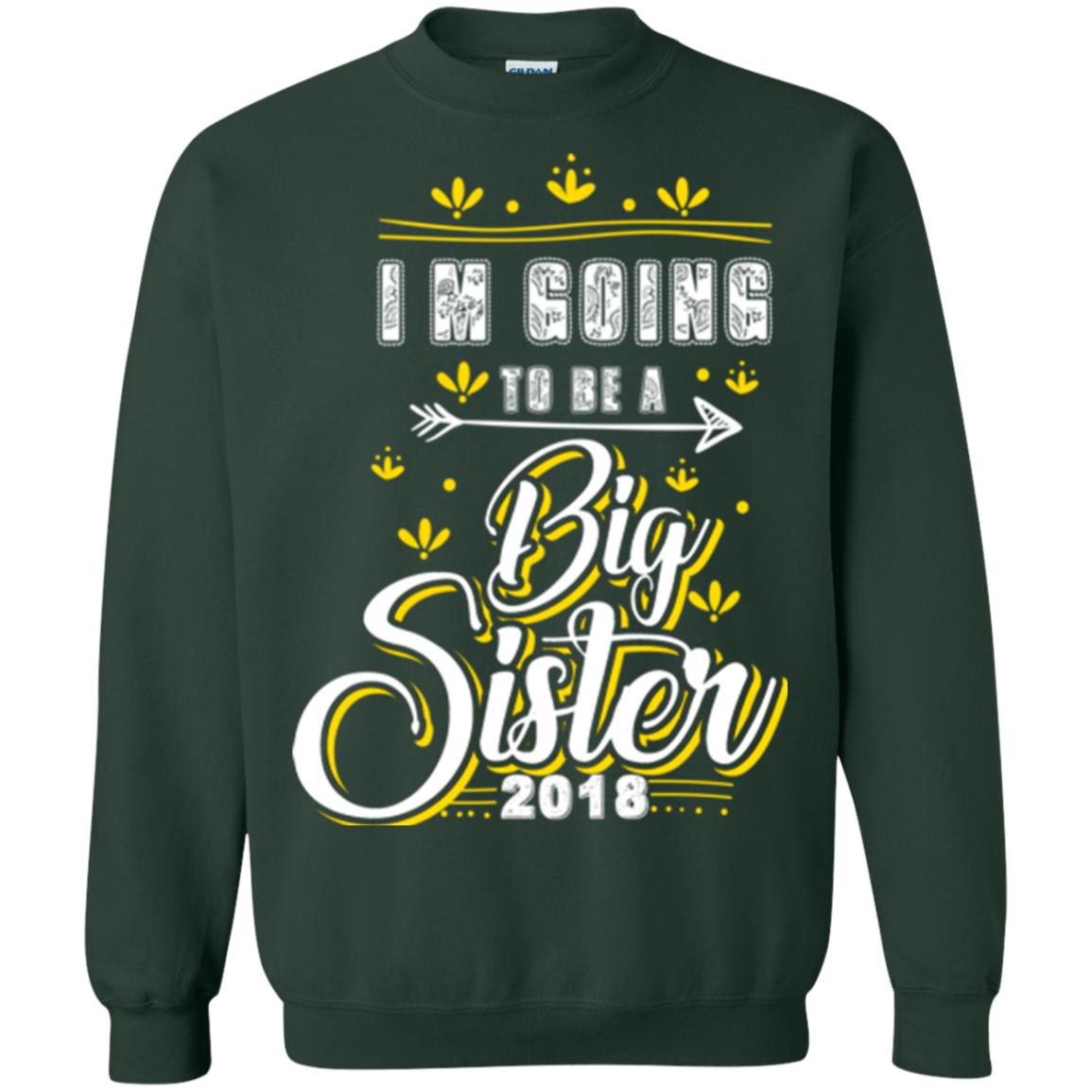 Family T-shirt I'm Going To Be A Big Sister 2018 Forest Green