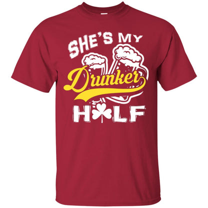 She's My Drunker Half Saint Patrick's Day T-shirt Cardinal