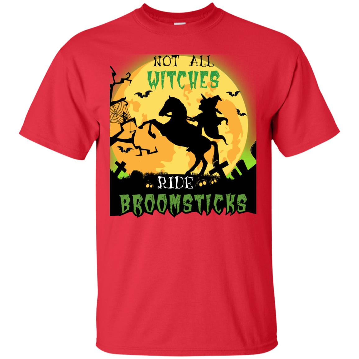 Not All Witches Ride Broomsticks Witches Ride A Horse Funny Halloween Shirt Red