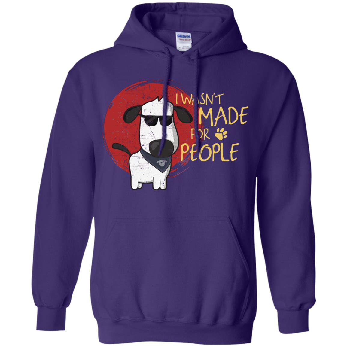 I Wasnt Made For People Dog Quote Shirt Purple