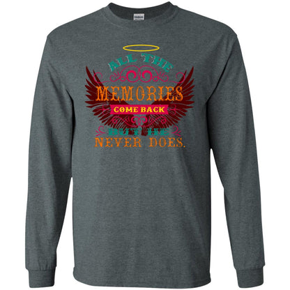 All The Memories Come Back But He Never Does Shirt Dark Heather