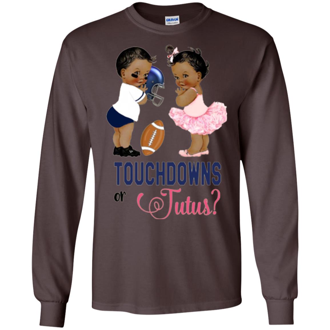 Ethnic Touchdowns Or Tutus Gender Reveal Party Football Lover T-shirt Dark Chocolate