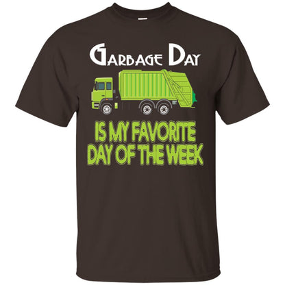 Garbage Day Truck T-shirt Garbage Day Is My Favorite Dark Chocolate