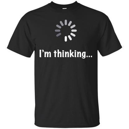 I_m Thinking Computer Programmer T-shirt Black