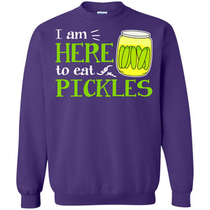I Am Here To Eat Pickles Pickle Lover T-shirtG180 Gildan Crewneck Pullover Sweatshirt 8 oz.