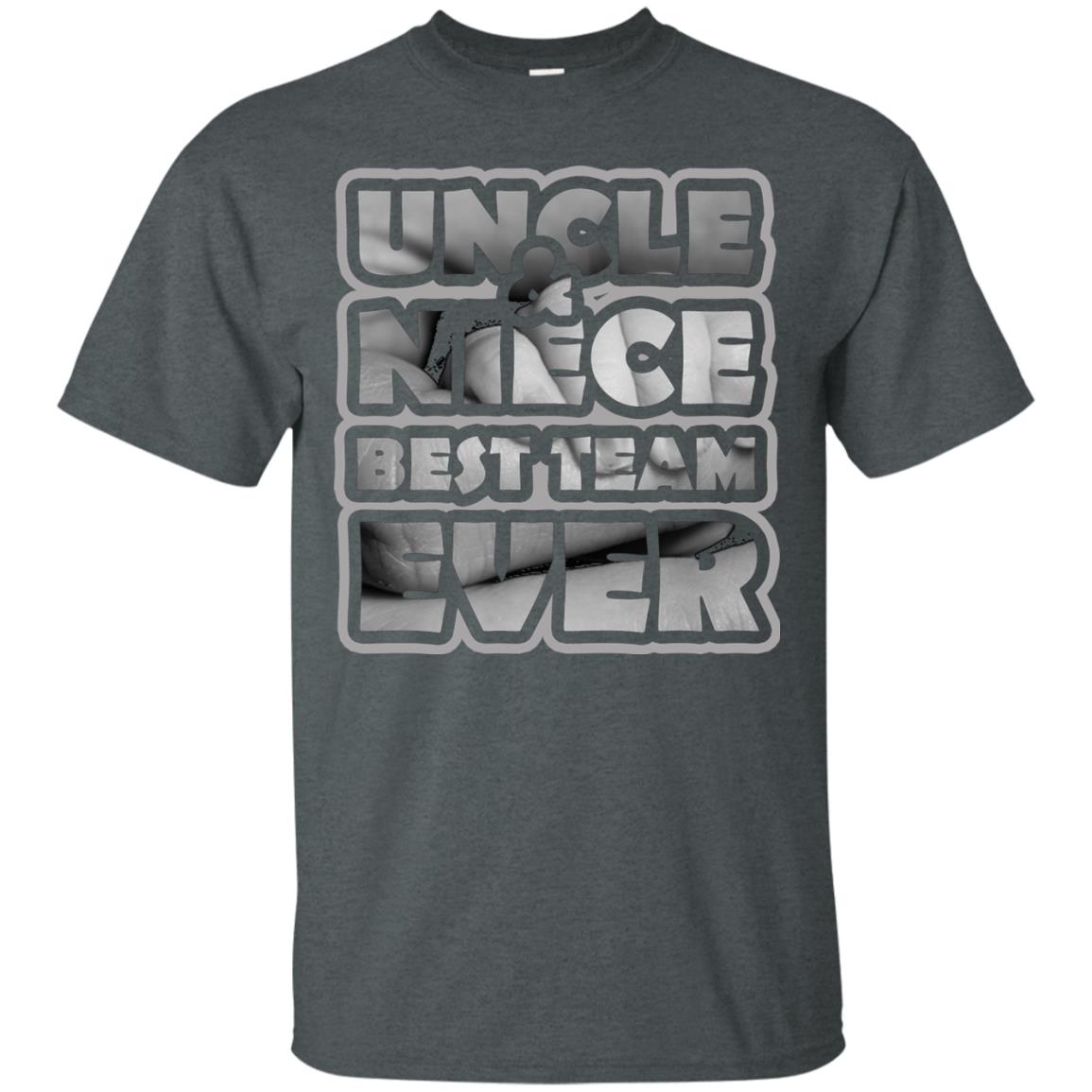 Uncle And Niece Best Team Ever Shirt For Uncle Or Niece Dark Heather