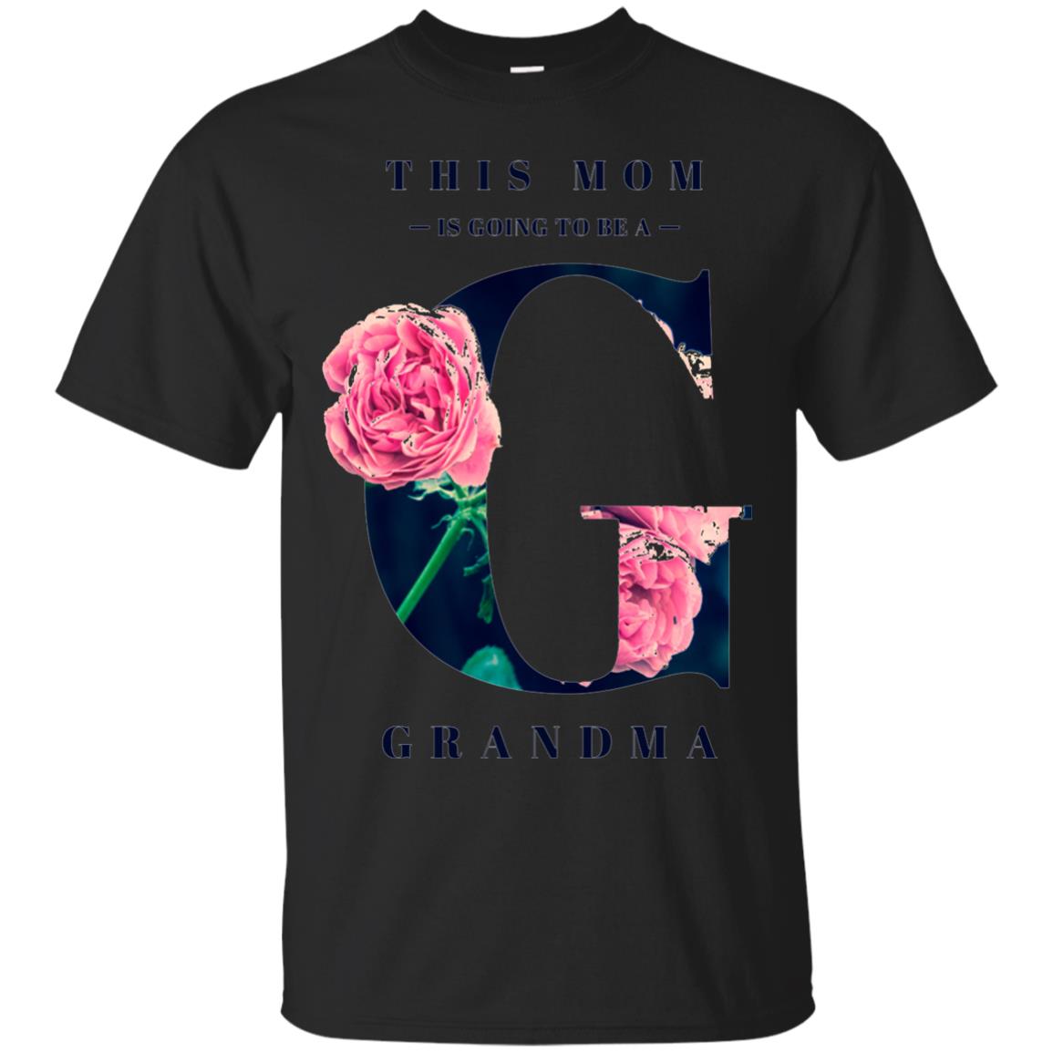 This Mom Is Going To Be A Grandma Mommy T-shirt Black