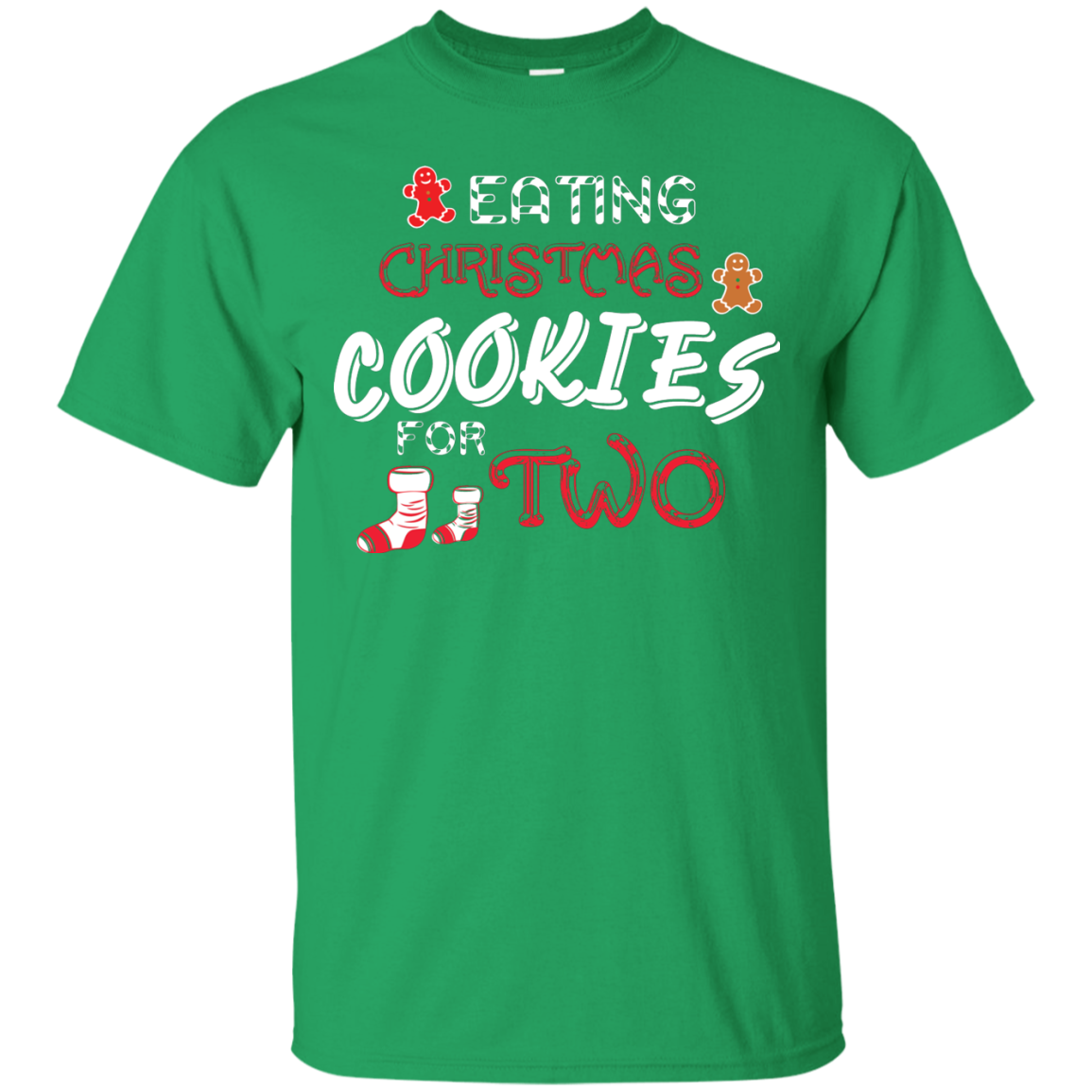 Christmas T-shirt Eating Christmas Cookies For Two Irish Green