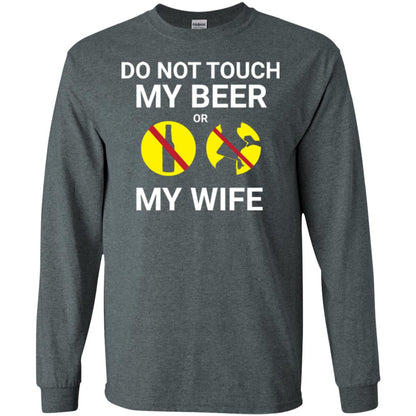Husband T-shirt Do Not Touch My Beer Or My Wife Dark Heather