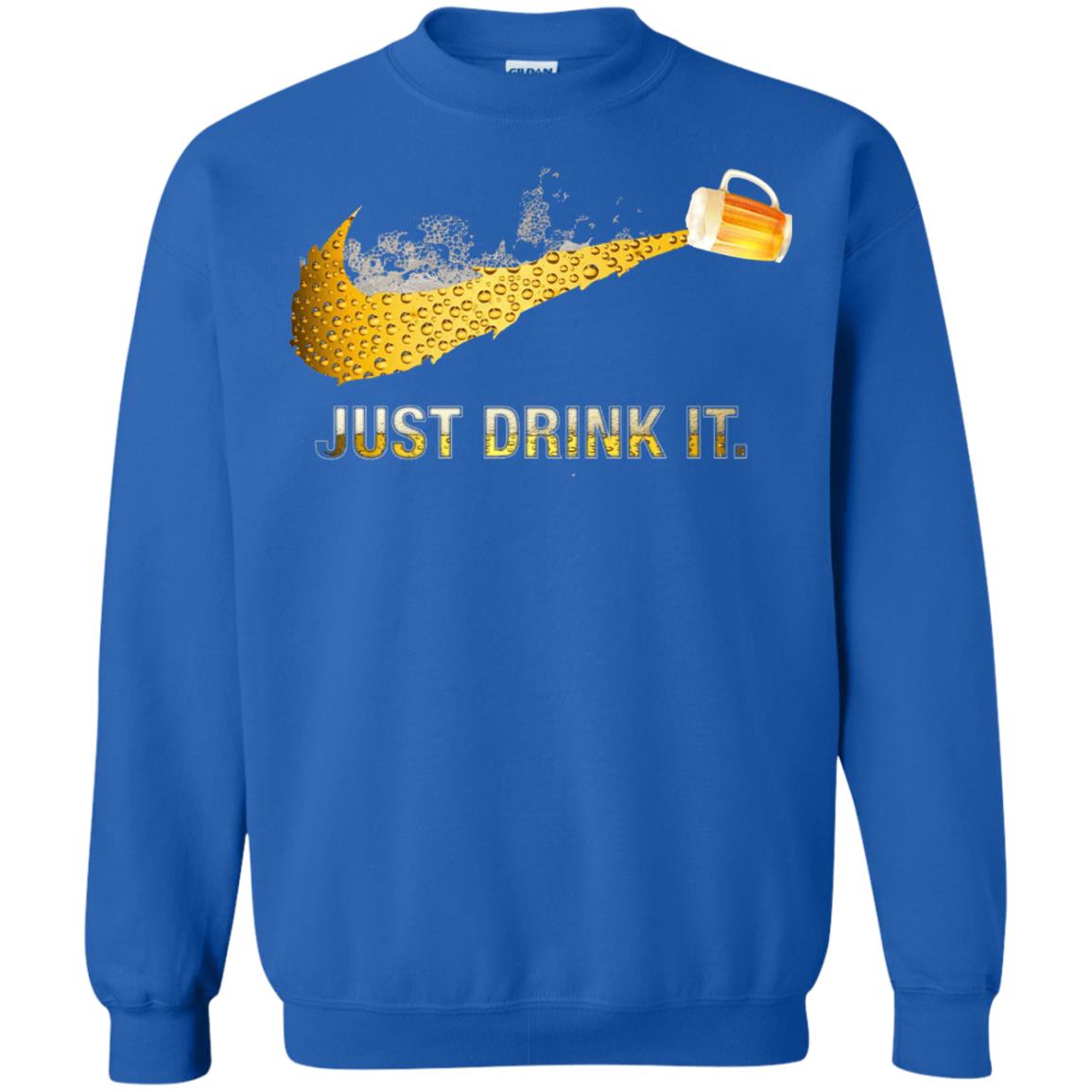 Beer Just Drink It Beer Lover T-shirt Royal