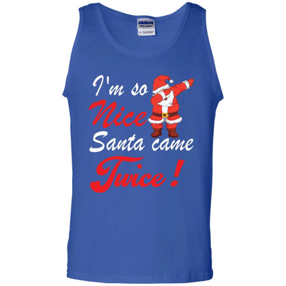 Im So Nice Santa Came Twice Gift Shirt X-mas Quote Shirt Royal