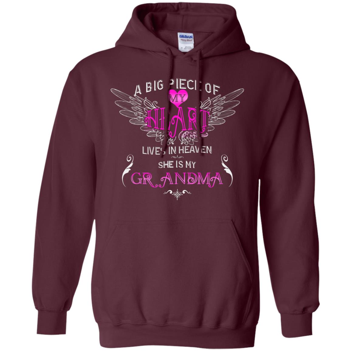 A Big Piece Of My Heart Lives In Heaven She Is My Grandma Grandchildren Gift Shirt Maroon