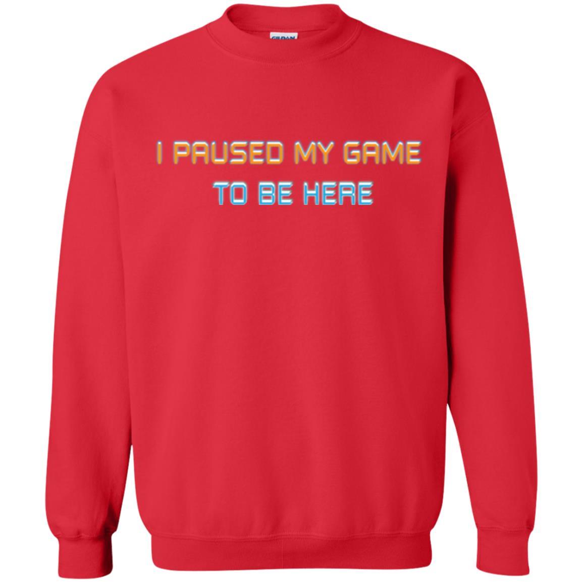 Gamer T-shirt I Paused My Game Here Red