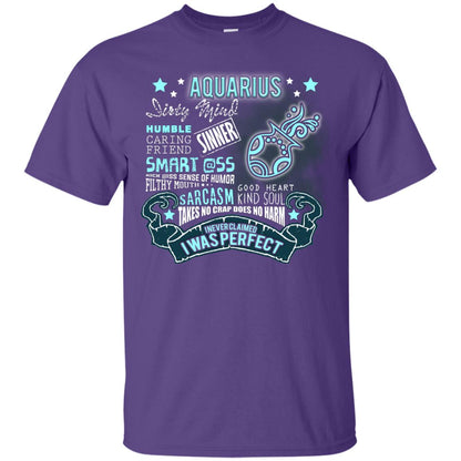 Dirty Mind Humble Caring Friend Filthy Sinner Mouth Good Heart Kind I Never Clamed I Was Perfect Aquarius Birthday Purple