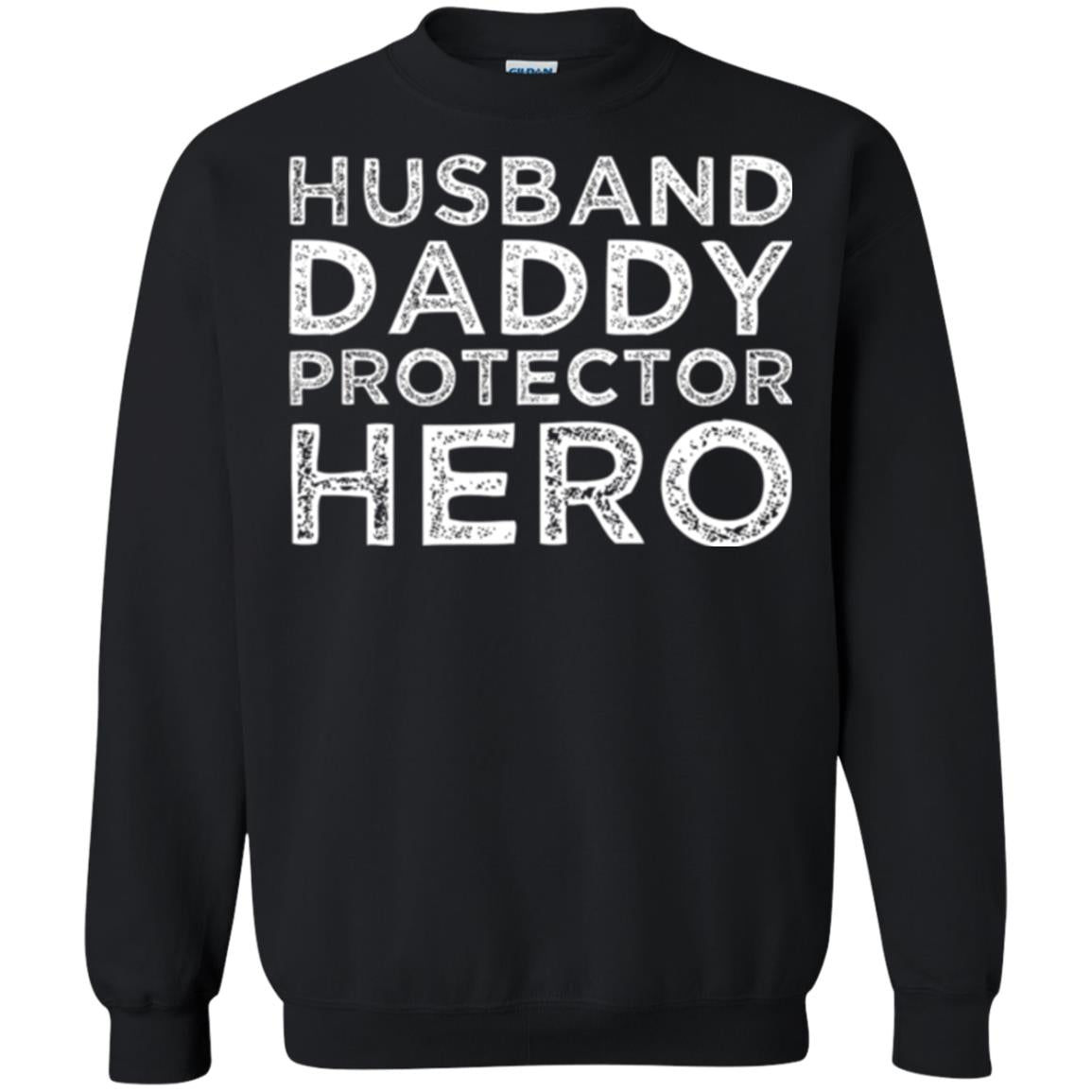 Husband Daddy Protector Hero T-shirt Black