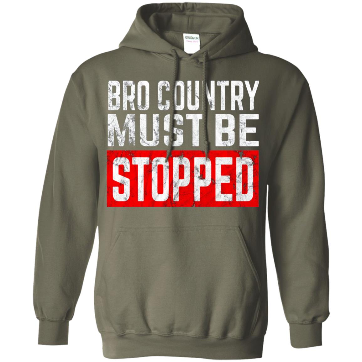 Bro Country Must Be Stopped Traditional Outlaw Country Shirt Military Green