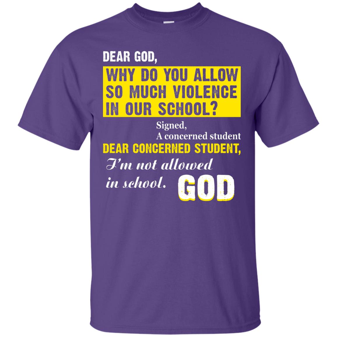 Anti Gun T-shirt Dear God Why Do You Allow So Much Violence In Our School Purple