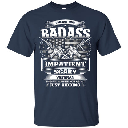 I Am Not That Impatient Scary Veteran They've Warned You About Just Kidding Navy