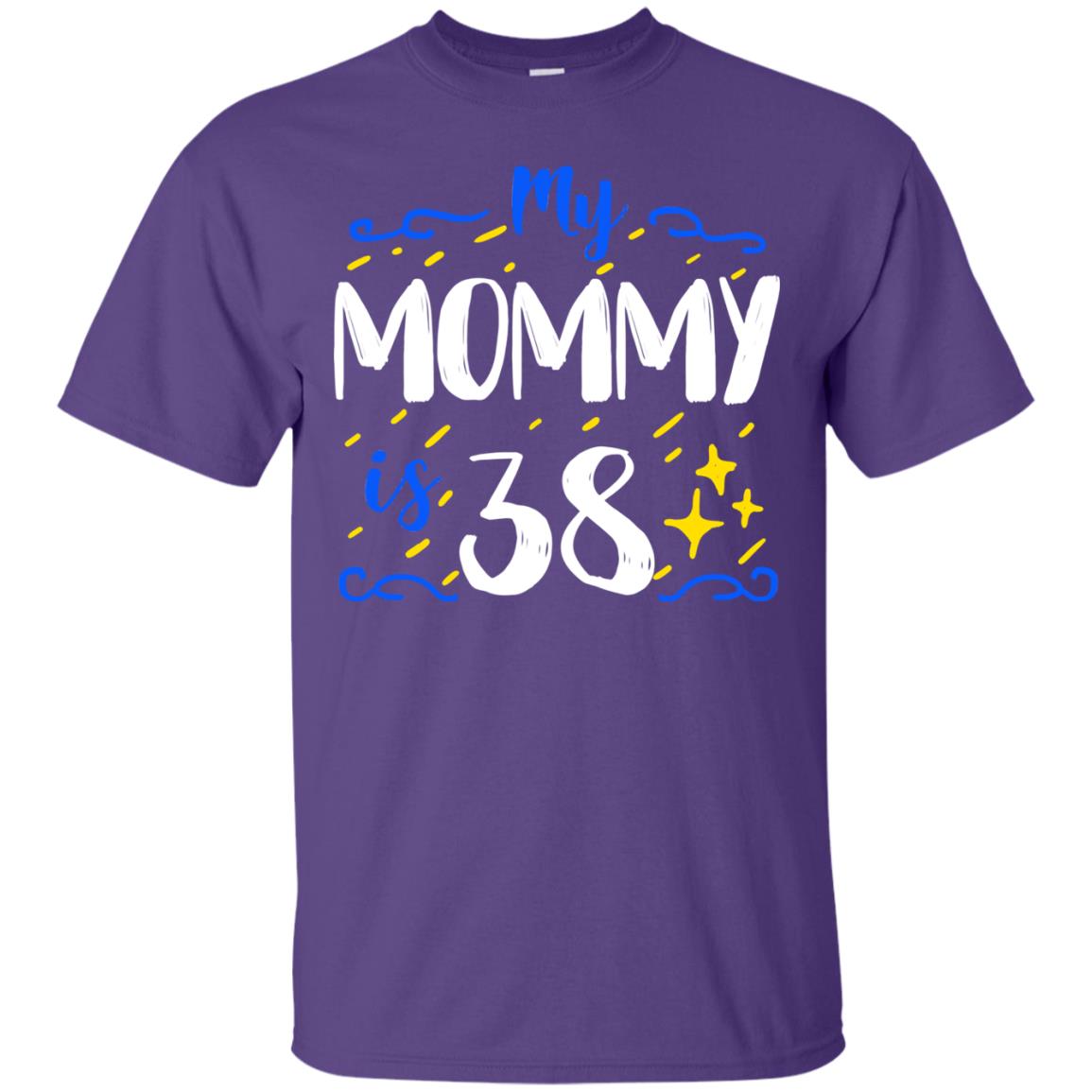 My Mommy Is 38 38th Birthday Mommy Shirt For Sons Or Daughters Purple