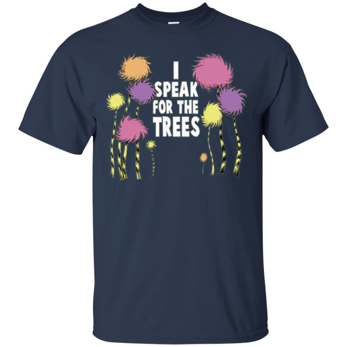 I Speak For The Trees Environmental Awareness T-shirt Navy