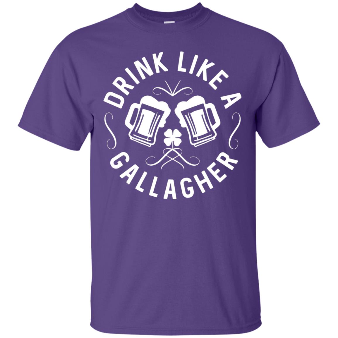 Drink Like A Gallagher Green Irish St. Patty_s T-shirt Purple