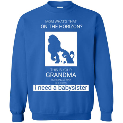 Mommy T-shirt What_s Is That On The Horizon This Is Your Grandma