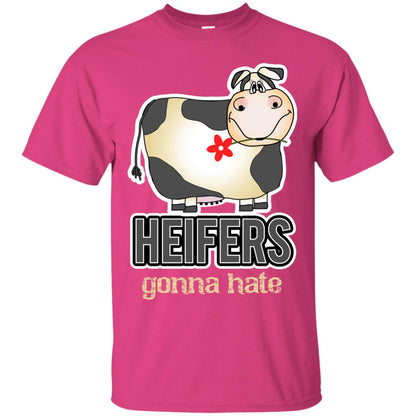 Heifers Gonna Hate Funny Cow Shirt For Farmers Heliconia