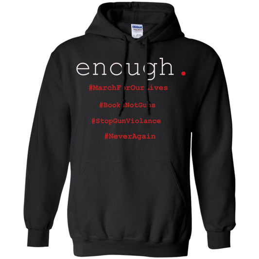Enough Is Enough March For Our Lives T-shirt Black